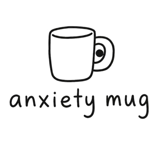 Anxiety Mugs